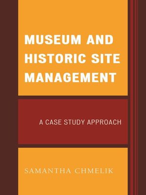 cover image of Museum and Historic Site Management